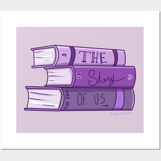 The Story of Us | Swiftie inspo Wall Art by Abril Victal